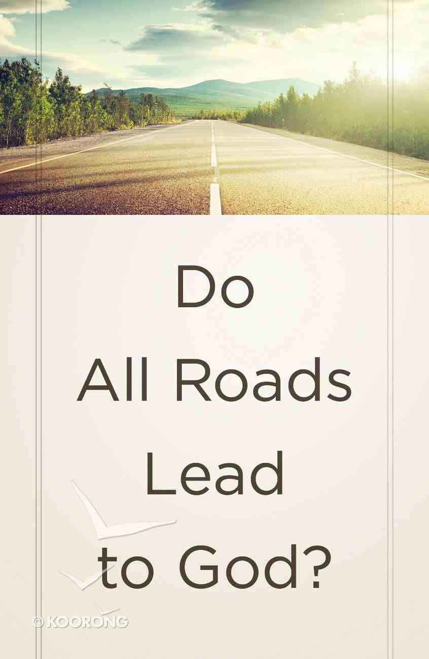 Do All Roads Lead to God? (25 Pack) (Ats) Booklet