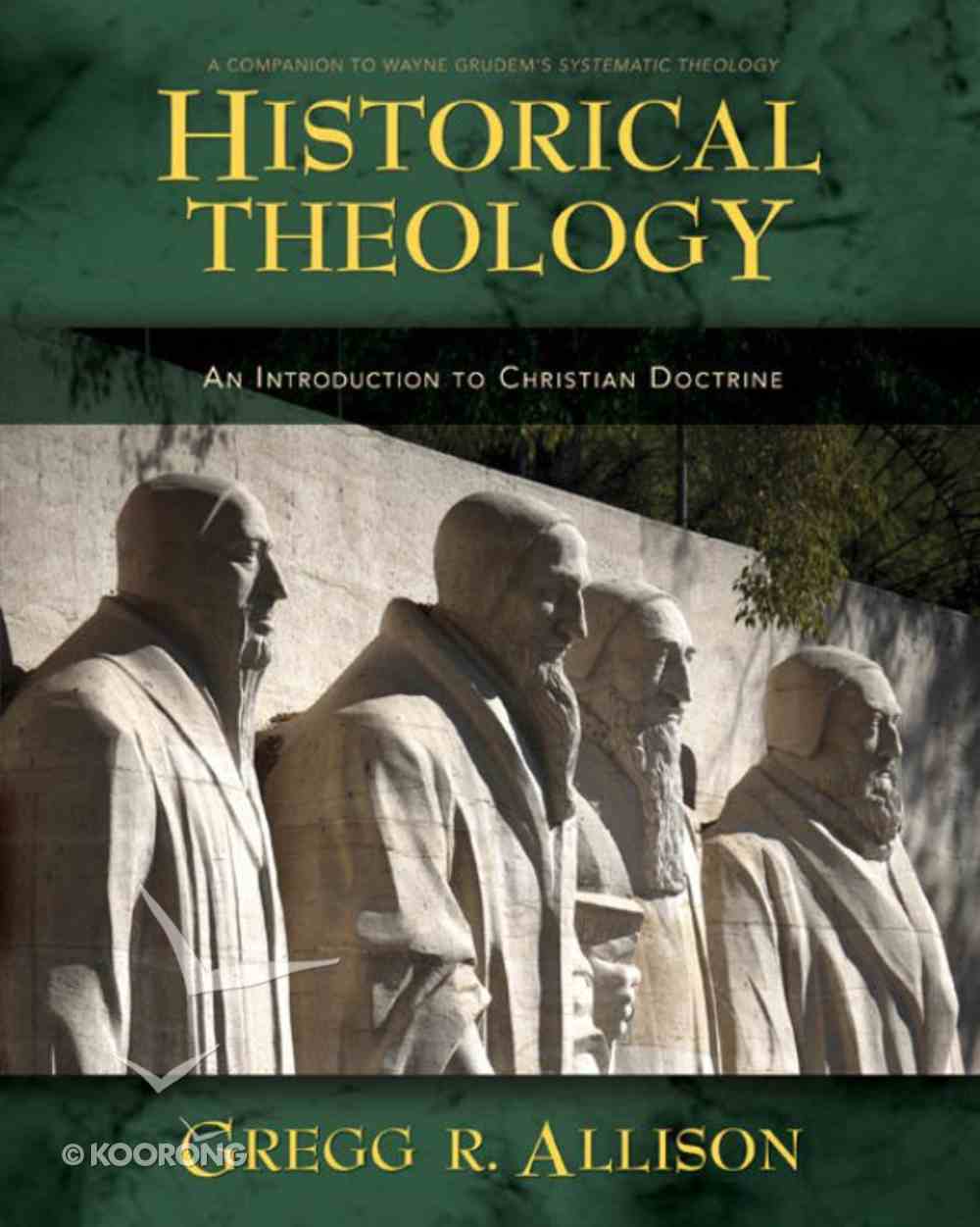 Historical Theology: An Introduction to Christian Theology eBook