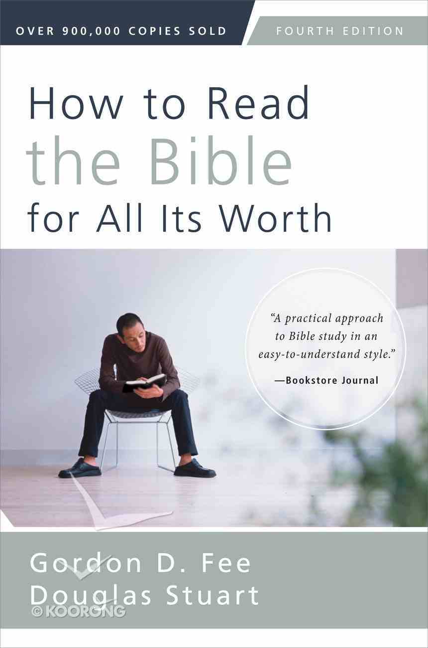 How to Read the Bible For All Its Worth eBook