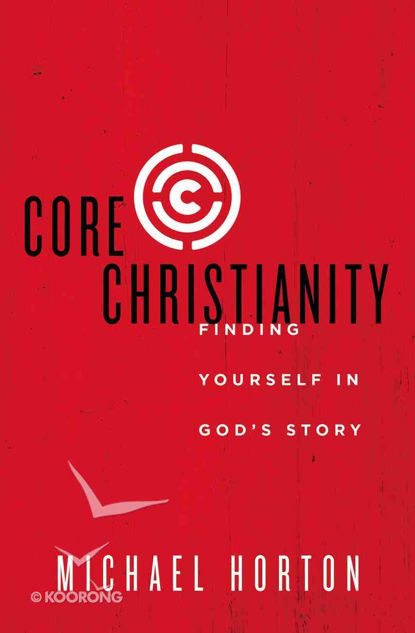 Core Christianity eBook