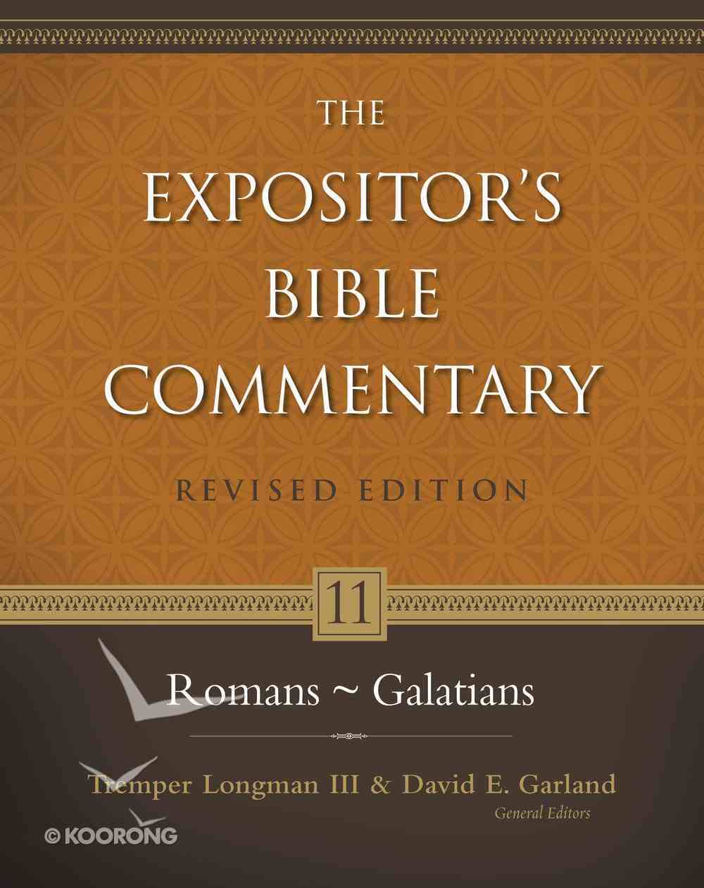 Romans-Galatians (#11 in Expositor's Bible Commentary Revised Series) eBook