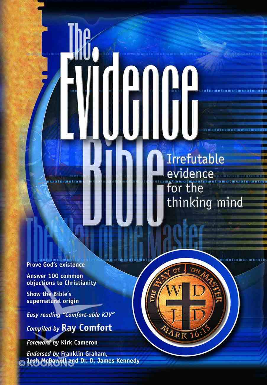 KJV Evidence Bible by Ray Comfort (Ed) | Koorong