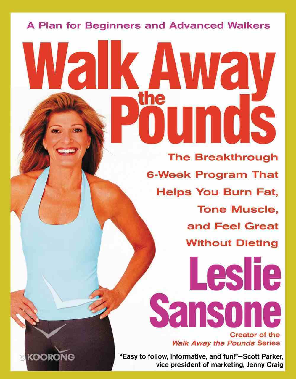 Walk Away the Pounds by Leslie Sansone Koorong