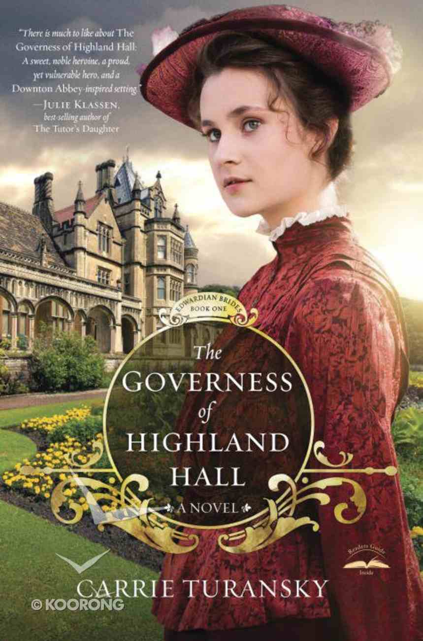 The Governess Of Highland Hall 01 In Edwardian Brides Series By