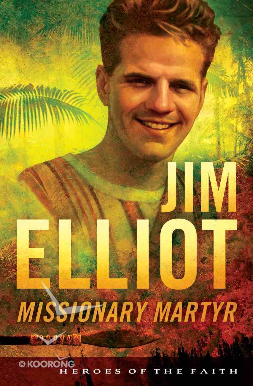 Jim Elliot by Susan Martins Miller