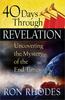 40 Days Through Revelation: Uncovering the Mystery of the End Times Paperback - Thumbnail 0