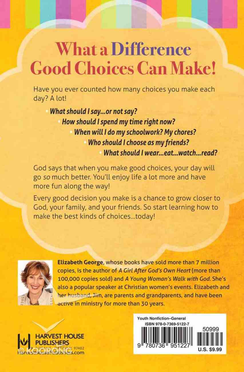 A Girl's Guide to Making Really Good Choices Paperback