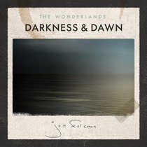 Album Image for The Wonderlands: Darkness & Dawn - DISC 1