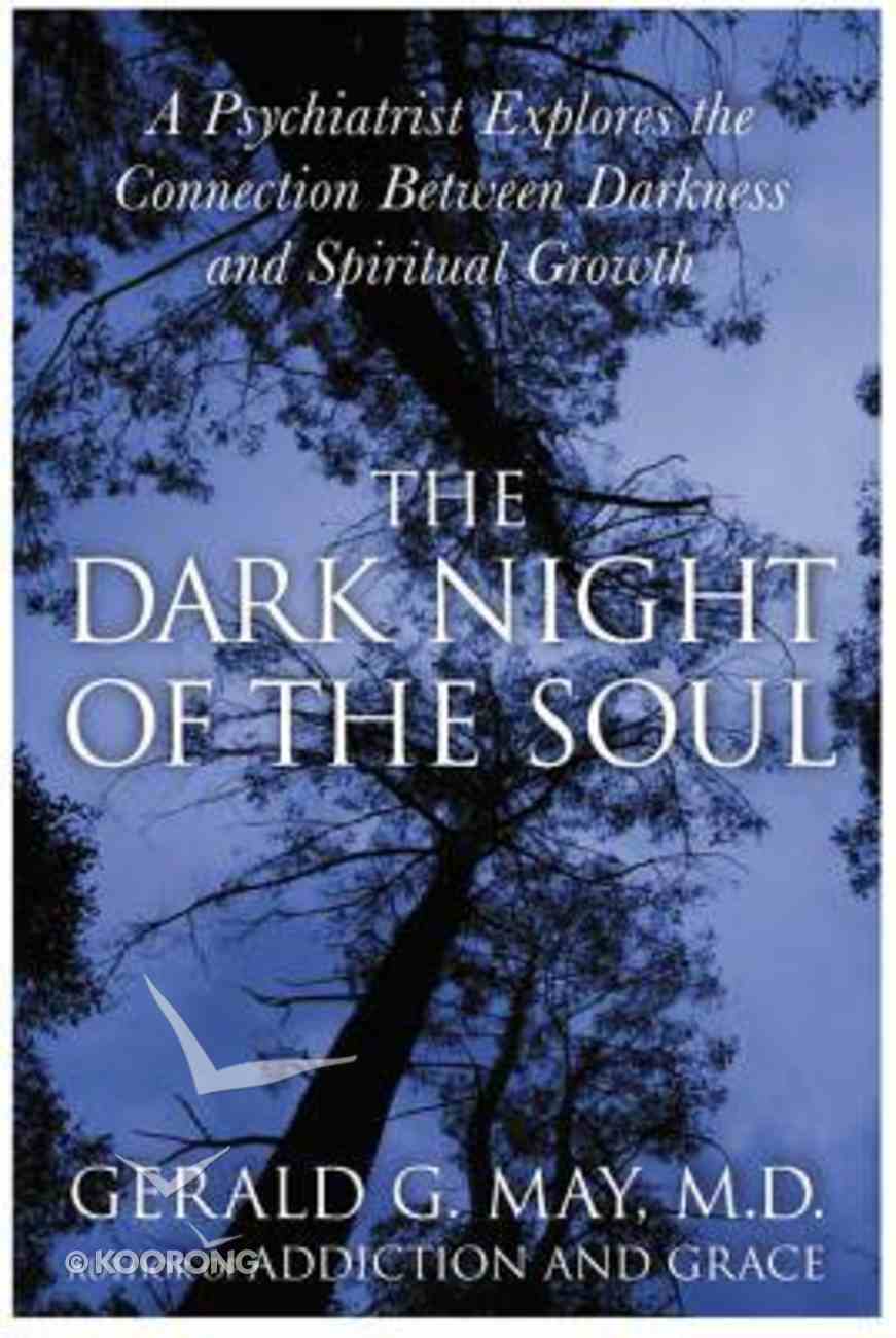 Dark Night of the Soul Paperback