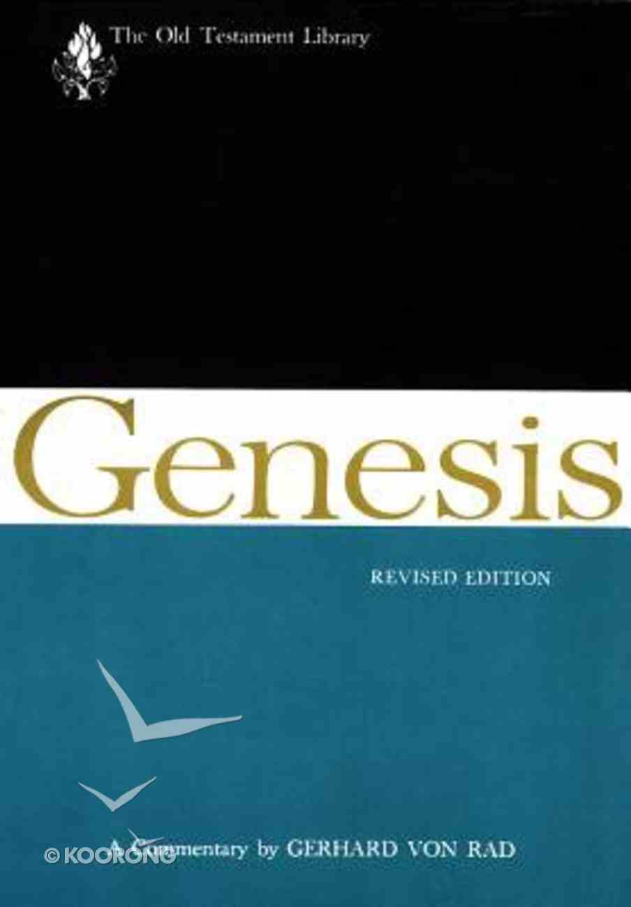 Genesis (2nd Edition) (Old Testament Library Series) by Rad Gerhard Von ...