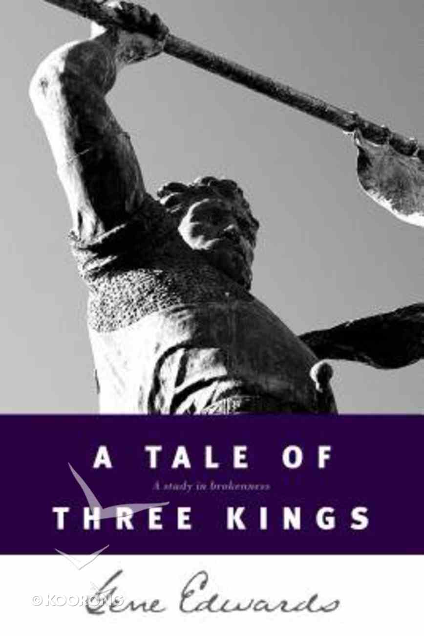 A Tale of Three Kings Paperback