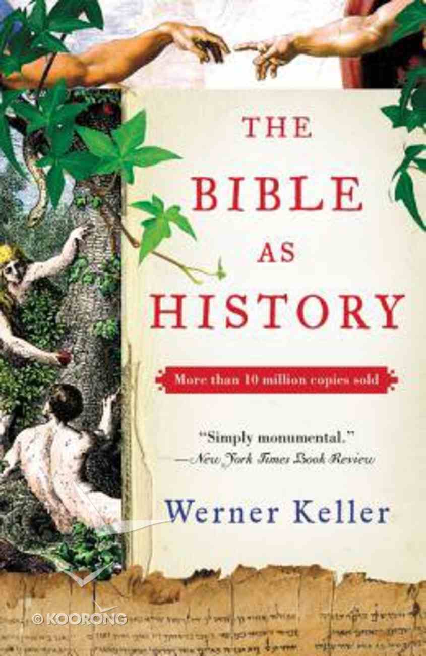 The Bible as History (2nd Edition) Paperback