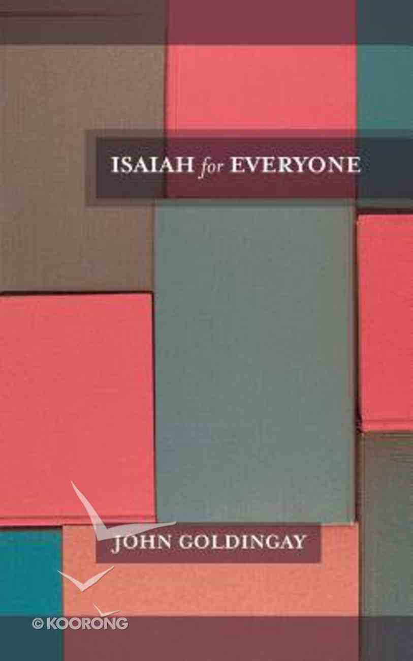 Isaiah For Everyone (Old Testament Guide For Everyone Series) Paperback