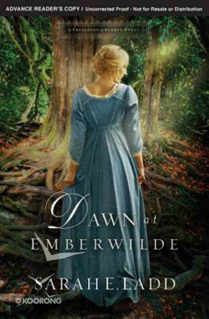 Dawn At Emberwilde (#02 in Treasures Of Surrey Novel Series) Paperback
