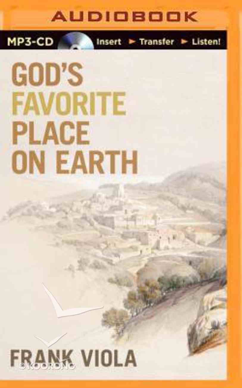God's Favorite Place on Earth (Unabridged, Mp3) CD