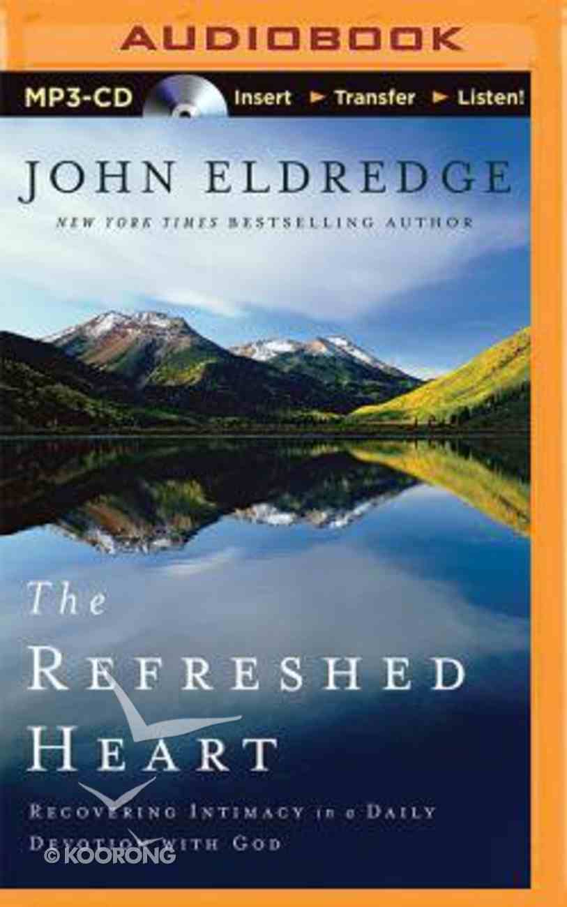 Refreshed Heart (Unabridged, Mp3) CD