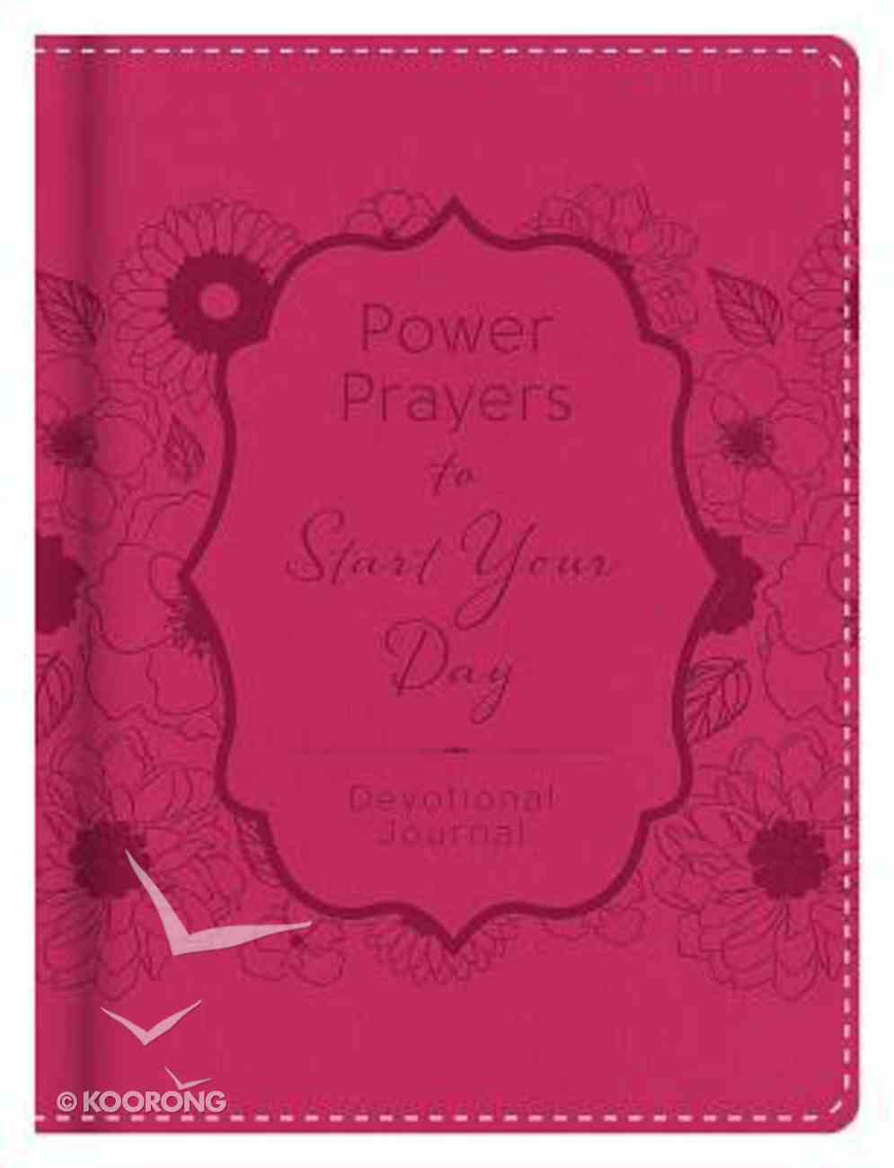 Power Prayers To Start Your Day Devotional Journal By Publishing