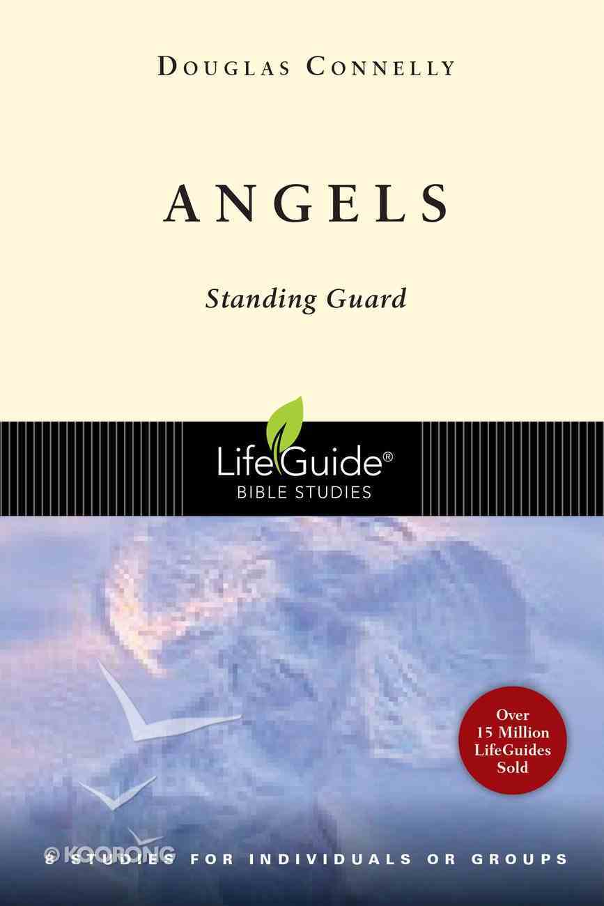 Angels (Lifeguide Bible Study Series) Paperback