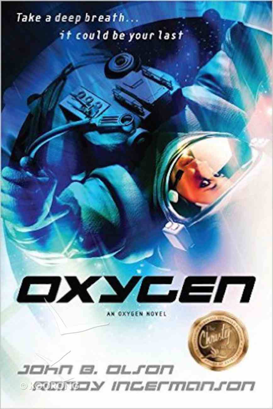 Oxygen (#01 in Oxygen Series) Paperback