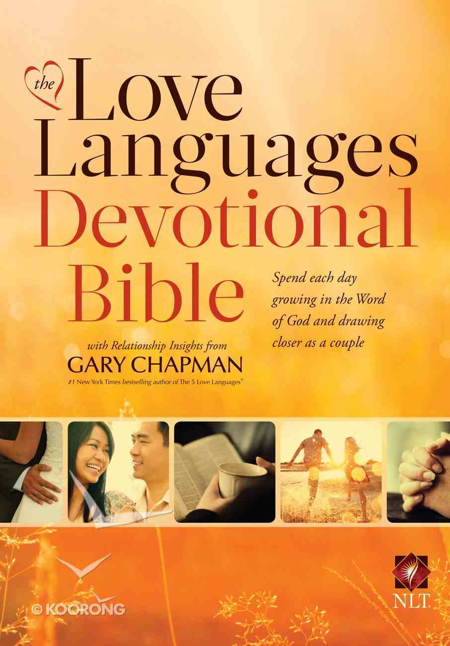 NLT the Love Languages Devotional Bible Hardback