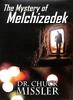 Mystery of Melchizedek DVD - Thumbnail 0