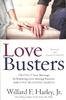 Love Busters: Protect Your Marriage By Replacing Love-Busting Patterns With Love-Building Habits Hardback - Thumbnail 0