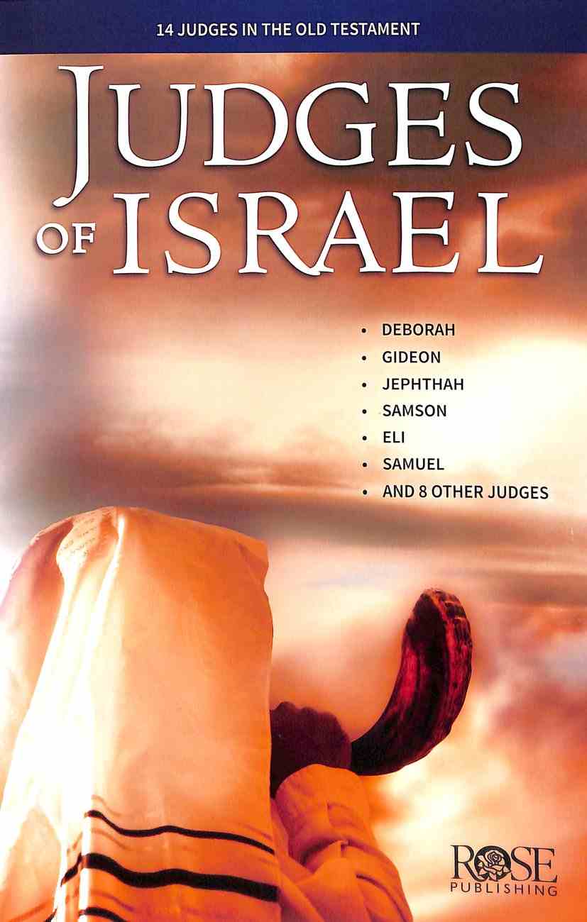 judges-of-israel-14-judges-in-the-old-testament-rose-guide-series