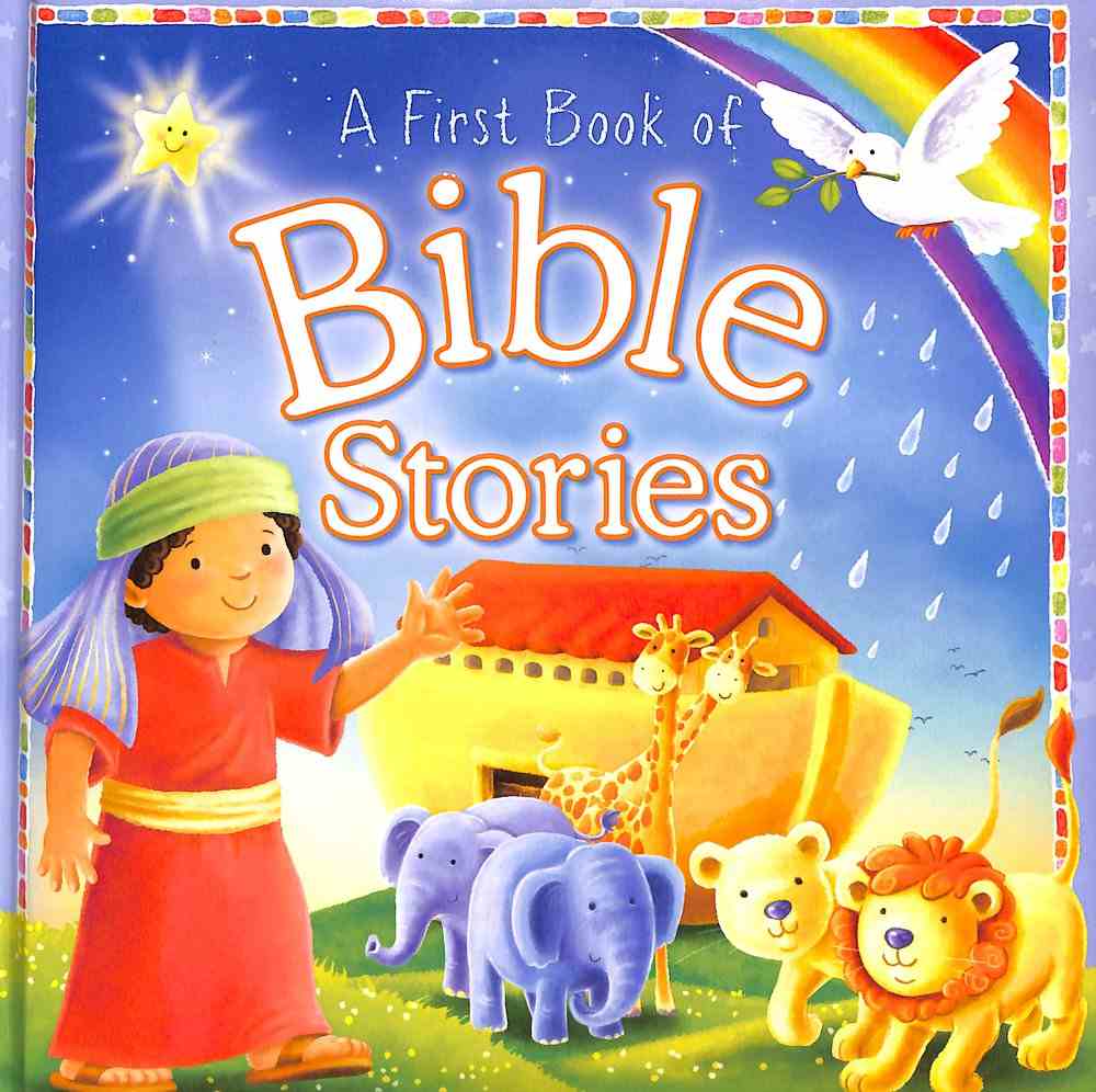 A First Book of Bible Stories | Koorong