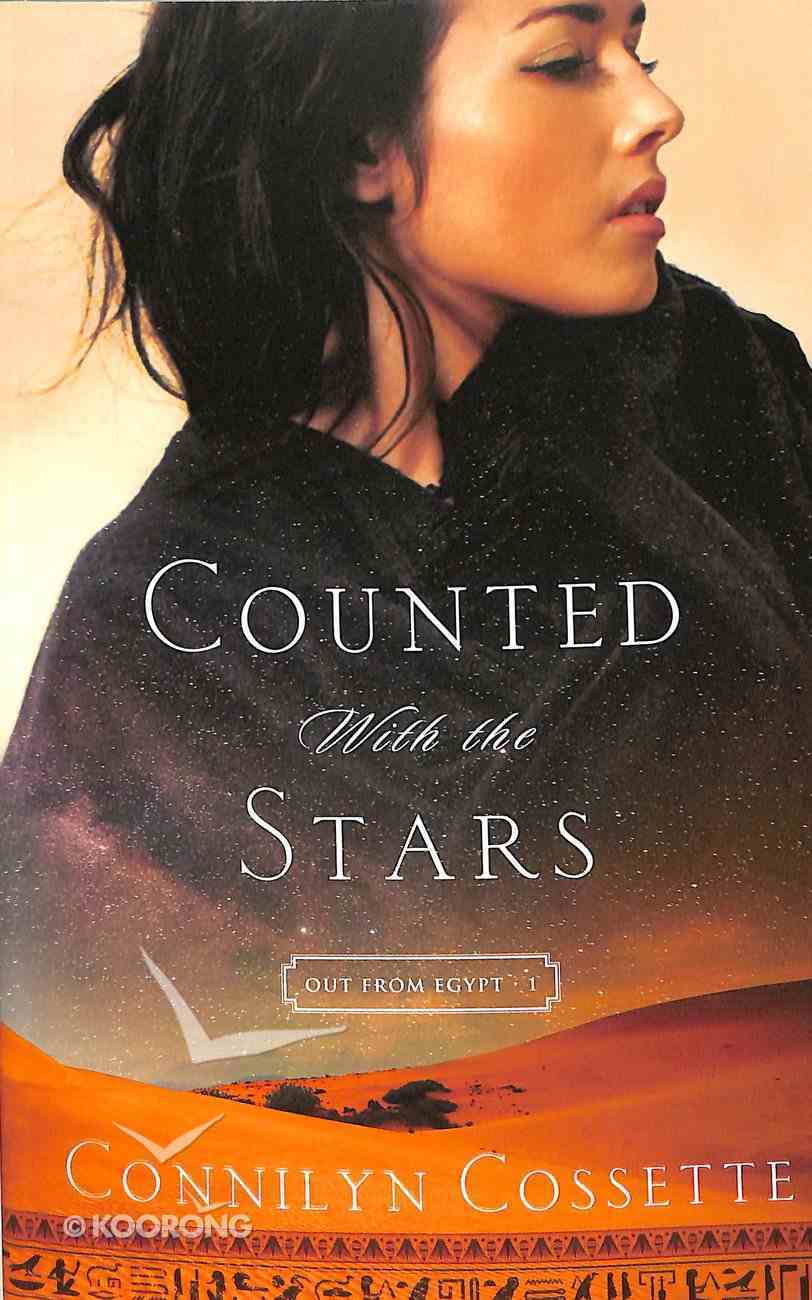 Counted With the Stars (#01 in Out From Egypt Series) Paperback