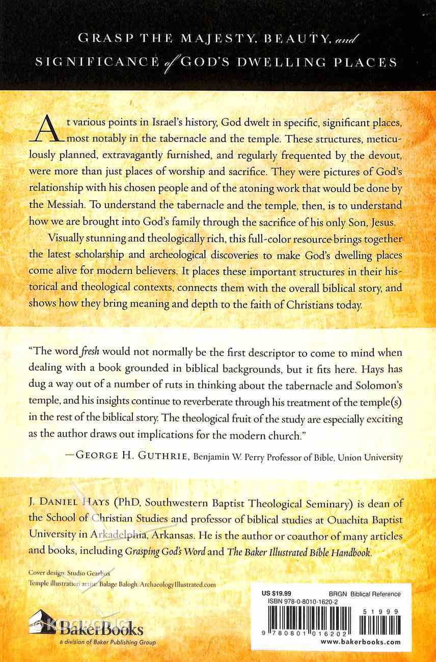The Temple and the Tabernacle: A Study of God's Dwelling Places From Genesis to Revelation Paperback