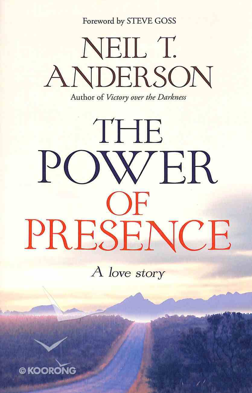 The Power of Presence Paperback