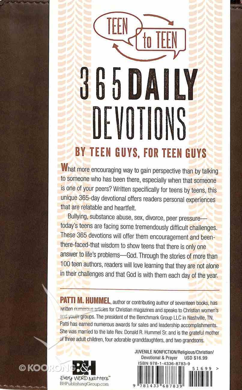 Teen to Teen: 365 Daily Devotions By Teen Guys For Teen Guys (365 Daily Devotions Series) Imitation Leather