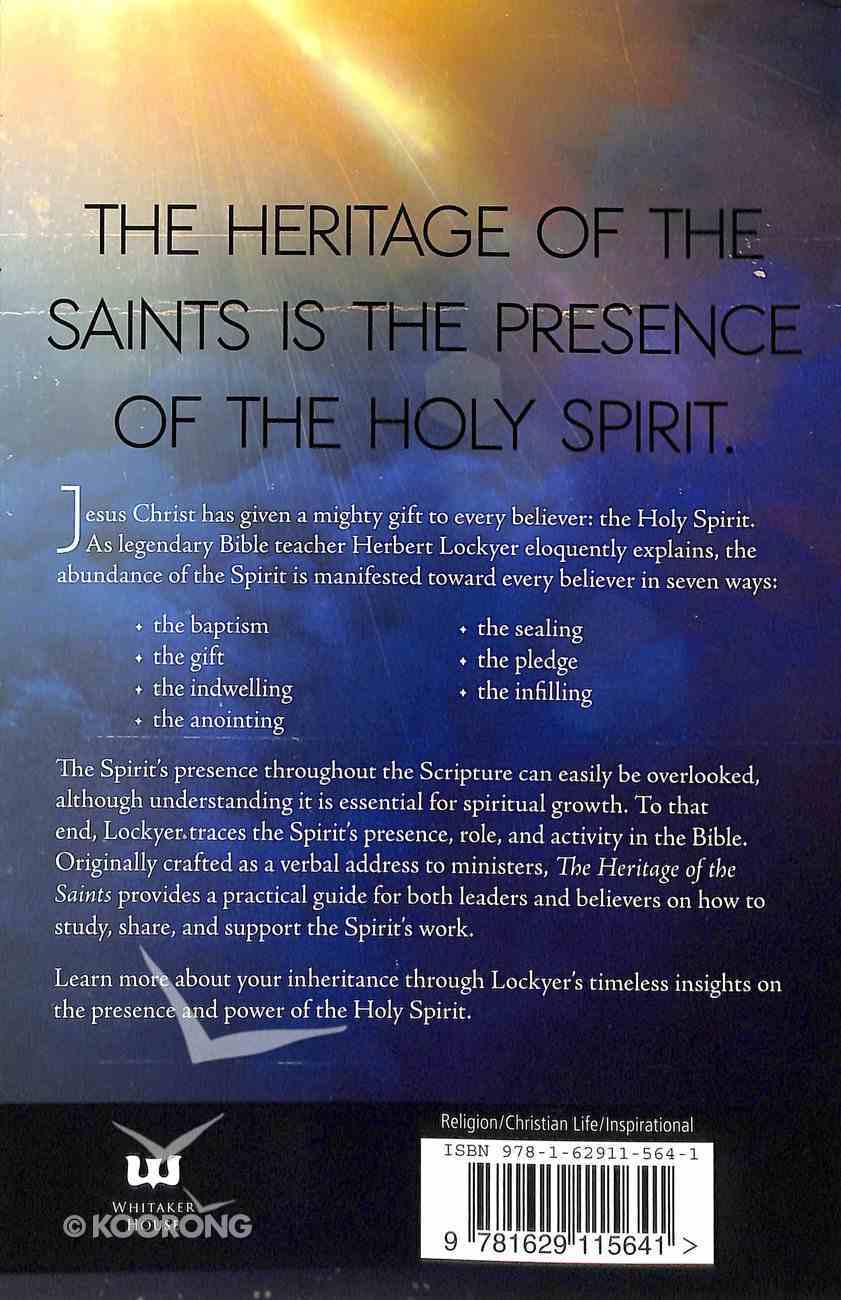 Heritage of the Saints: Studies in the Holy Spirit Paperback