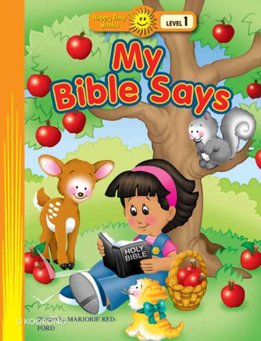 My Bible Says (Happy Day Level 1 Pre-readers Series) Paperback