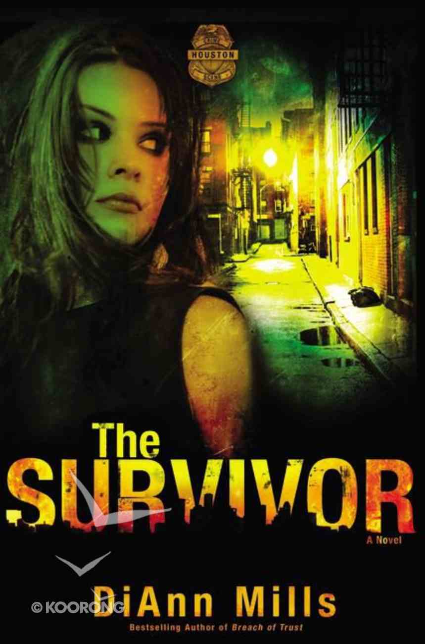 The Survivor (#02 in Crime Scene Houston Series) Paperback