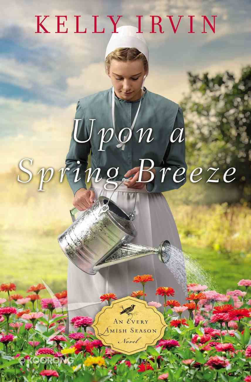 Upon a Spring Breeze Paperback