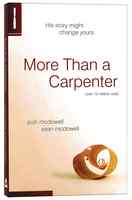 More Than a Carpenter Paperback - Thumbnail 0