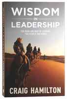 Wisdom in Leadership: The How and Why of Leading the People You Serve Paperback - Thumbnail 0