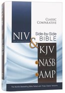 Niv/Kjv/Nasb/Amp Classic Comparative Side-By-Side Bible Hardback