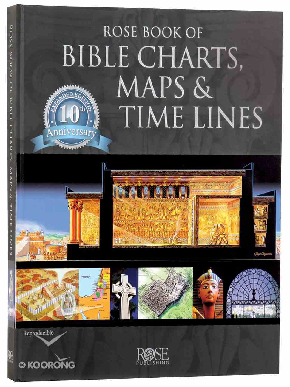 Rose Book Of Bible Charts Maps And Timelines