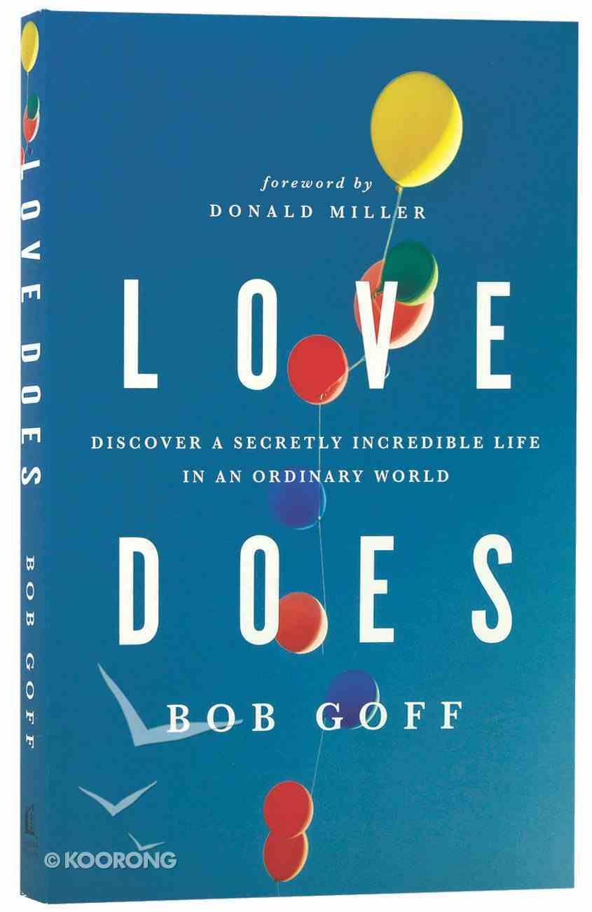 Love Does By Bob Goff Koorong