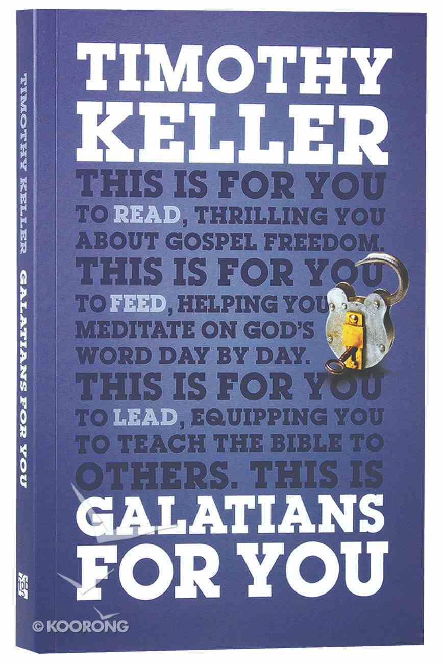 Galatians For You (God's Word For You Series) Paperback