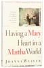 Having a Mary Heart in a Martha World Paperback - Thumbnail 0