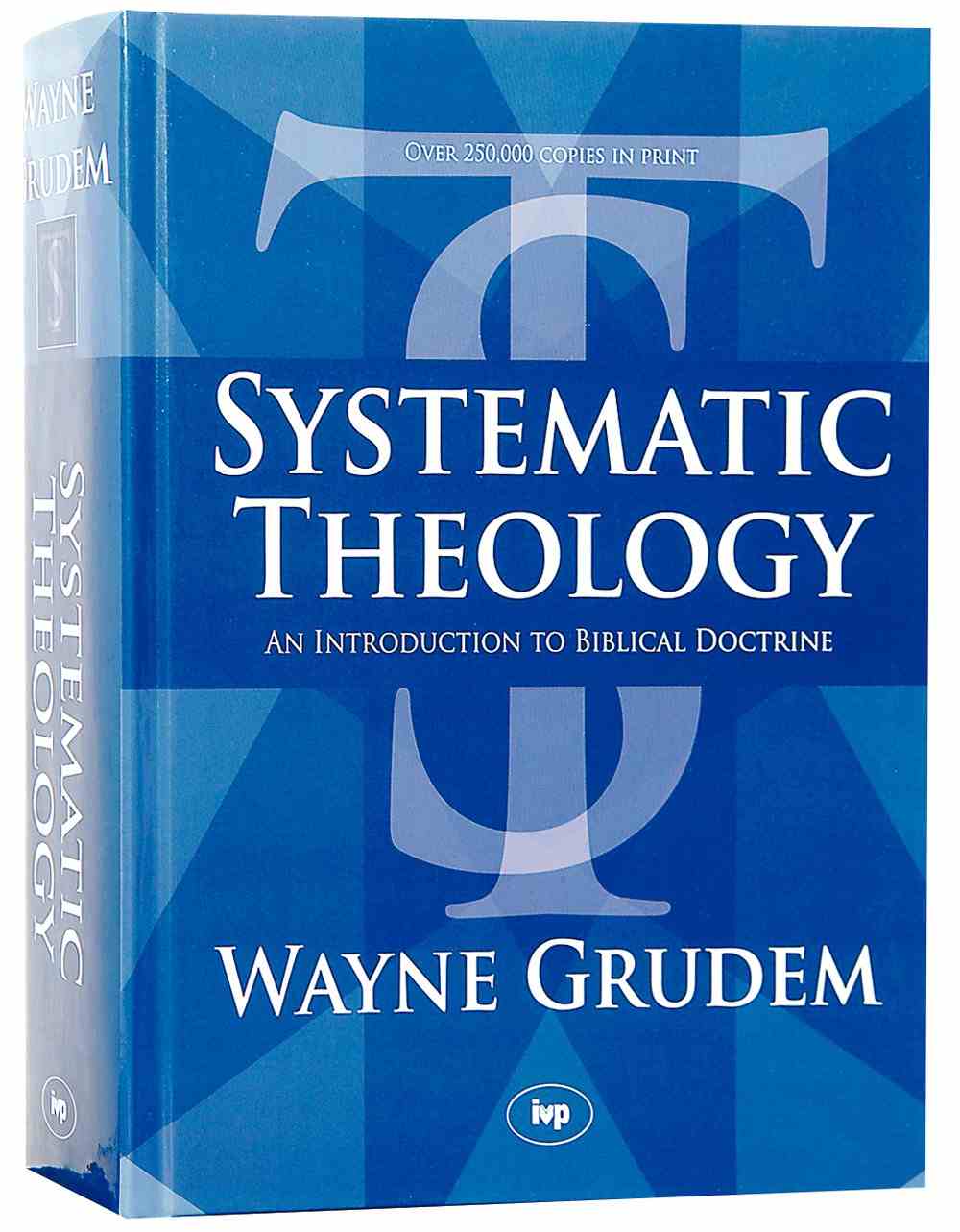 Systematic Theology by Wayne Grudem Koorong