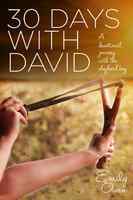 30 Days With David: A Devotional Journey With the Shepherd Boy Paperback - Thumbnail 0