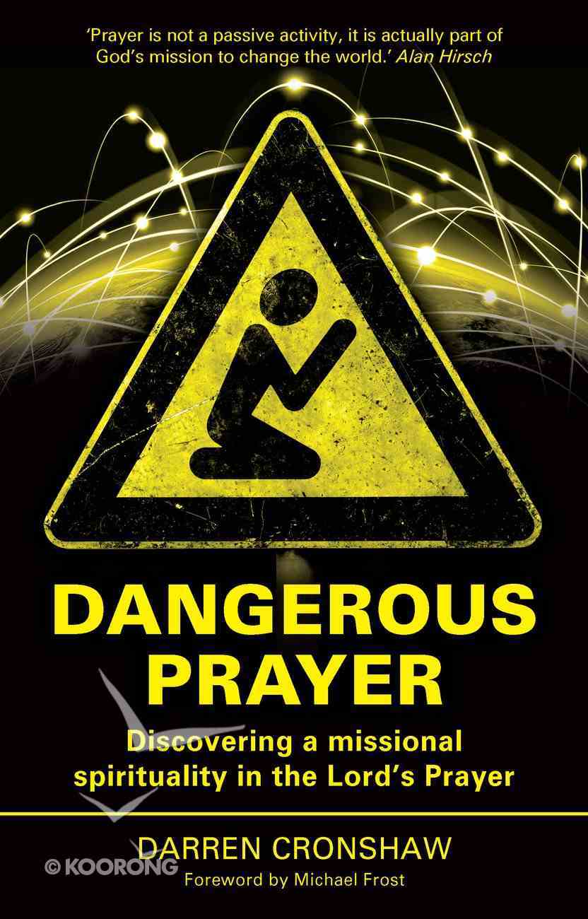 Dangerous Prayer eBook