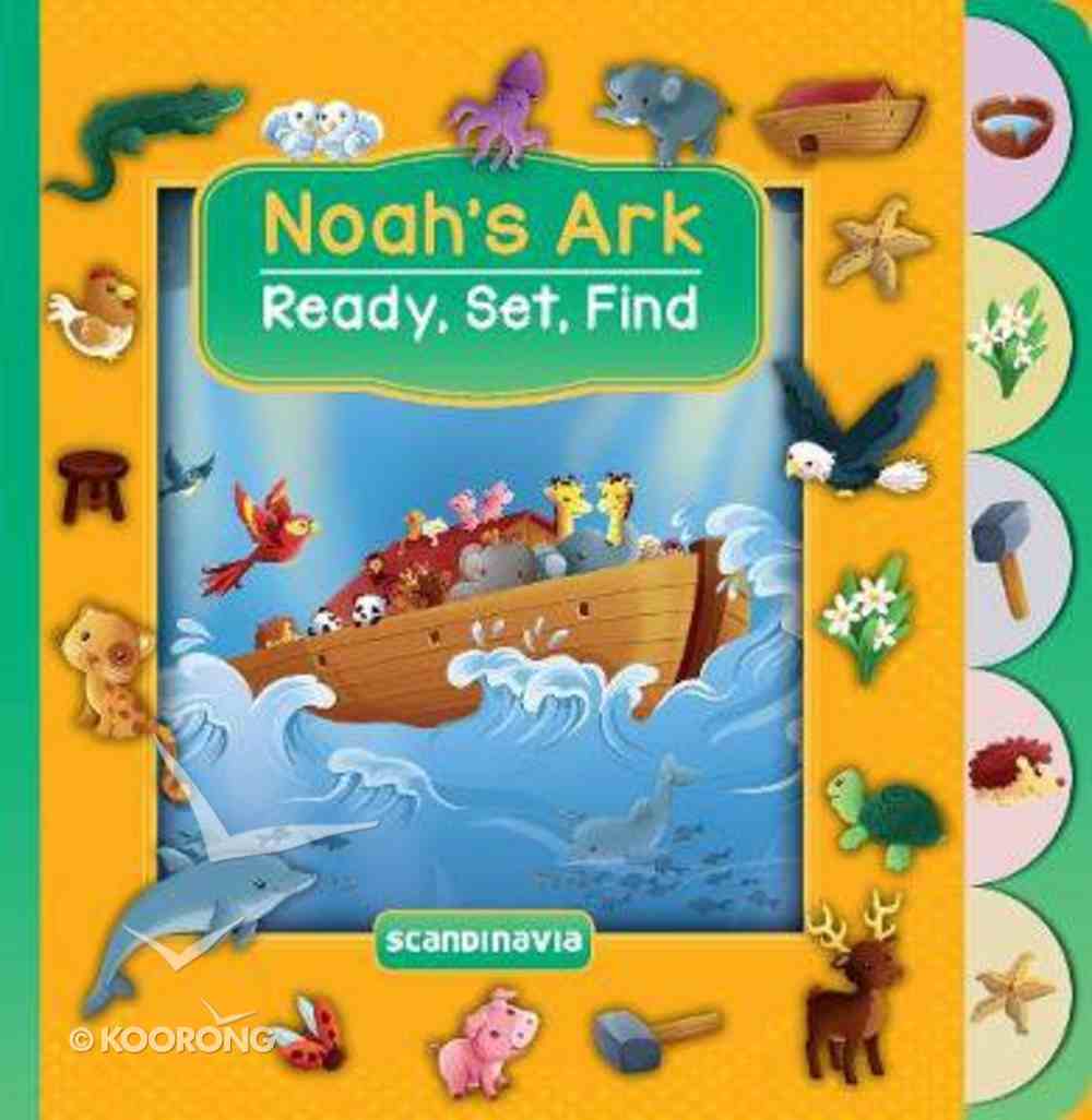 Noah's Ark (Ready, Set, Find Series) Board Book