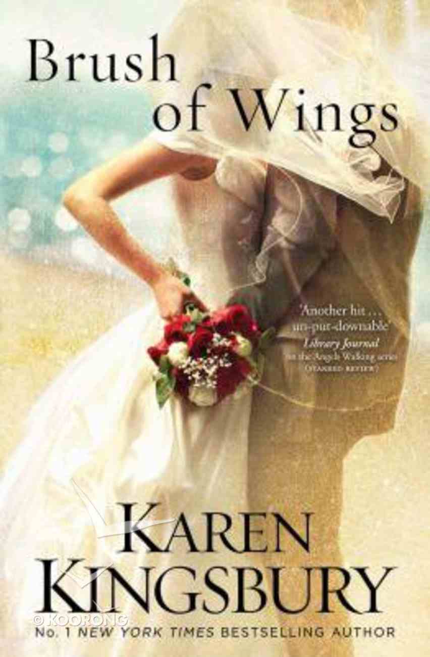 Brush of Wings (#03 in Angels Walking Series) Paperback