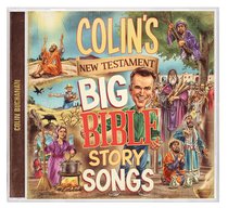 Album Image for Colin's New Testament Big Bible Story Songs - DISC 1