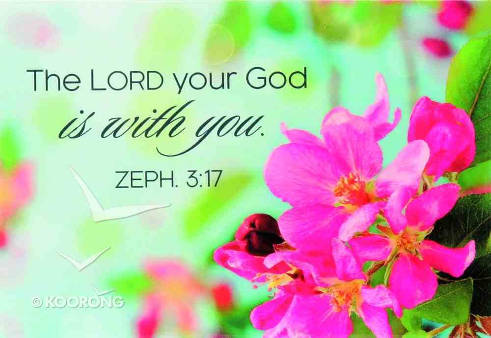Magnet With a Message: The Lord Your God is With You (Zeph 3:17) Novelty